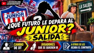 ¿Qué futuro le depara al Junior? Salidas, llegadas, cambio de DT