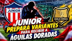 ¡Junior, con bajas y variantes para enfrentar a Águilas Doradas!